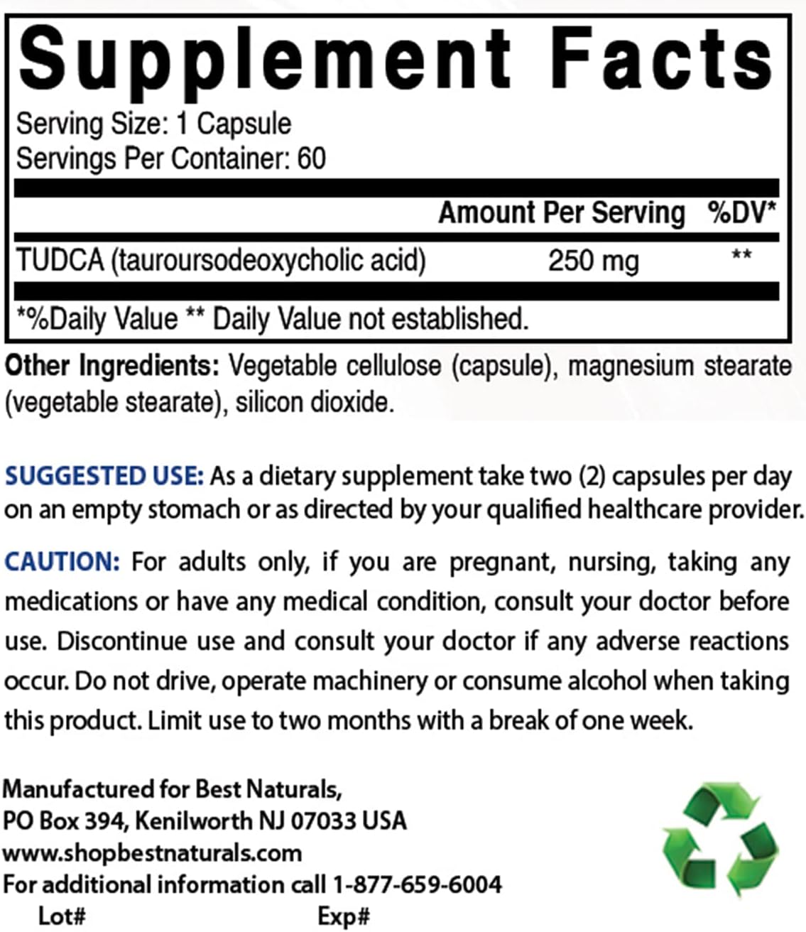 Supplement label with detailed information on TUDCA and other ingredients, along with usage and caution instructions.
