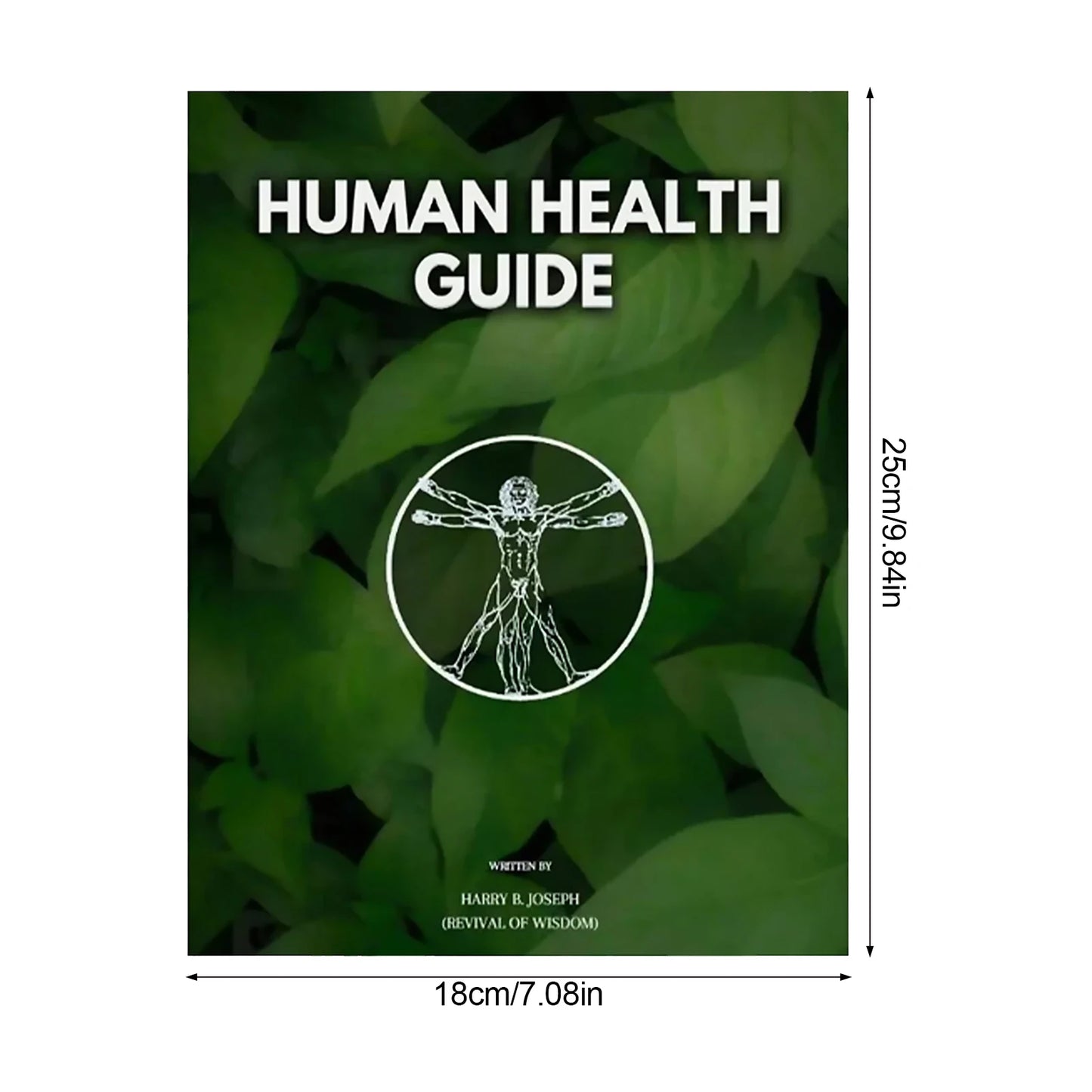 Human Health Guide by Harry B Joseph Self-Help Book for Wellness and Personal Development with Inspirational Insights Peaceful Pleasures Health and Wellness