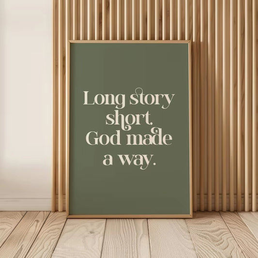 Long Story Short God Made A Way Christian Faith Wall Art Print Canvas Painting Poster Picture For Living Room,Bedroom Home Decor Peaceful Pleasures Health and Wellness G3552 21x30cm No Frame