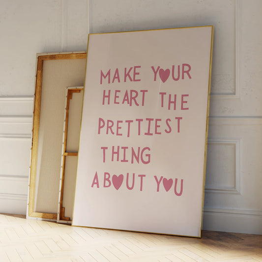 Inspirational "Make Your Heart Prettiest" Canvas Wall Art Canvas Wall Art Peaceful Pleasures Health and Wellness
