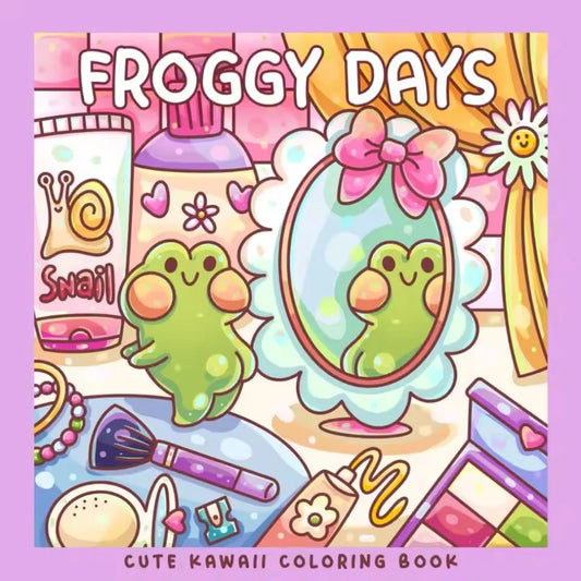 Froggy Days Kawaii Frog Coloring Book Adorable Adventures Relaxing Peaceful Pleasures Health and Wellness 1