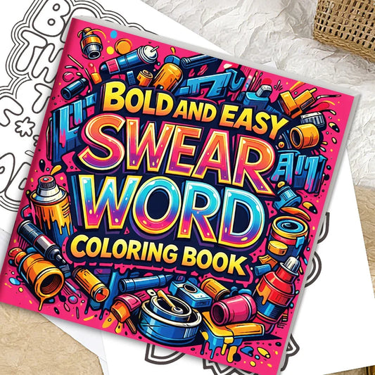 Dirty Words Theme Bold Easy Coloring Book Adults Featuring Trendy Fun Peaceful Pleasures Health and Wellness
