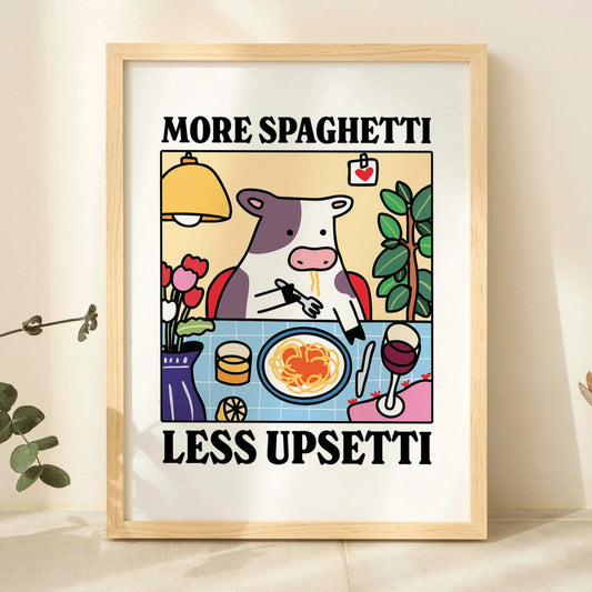 More Spaghetti Less Upsetti Cartoon Cow Wall Art Prints Canvas Painting Poster Picture For Living Children Room Home Decor Gift Peaceful Pleasures Health and Wellness G3107 30x40cm No Frame