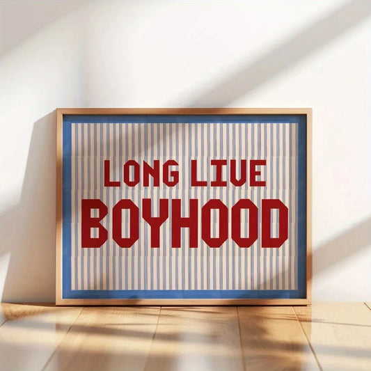 Long Live Boyhood Retro Quote Canvas Wall Art | Blue Red Print Canvas Wall Art Peaceful Pleasures Health and Wellness G3667 30x40cm Wood Framed