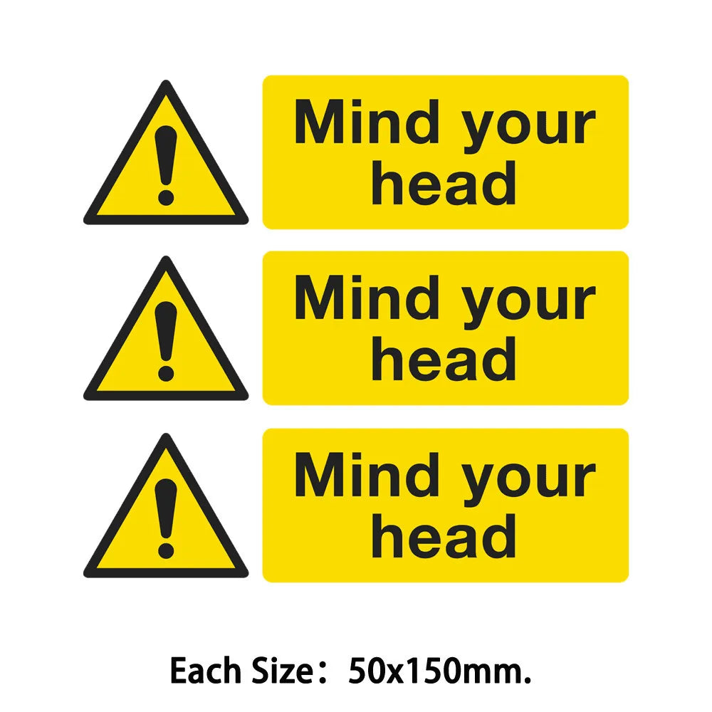 Pack of 3 150 x 50mm Warning Safety Sign Mind Your Head Self Adhesive Vinyl Peaceful Pleasures Health and Wellness