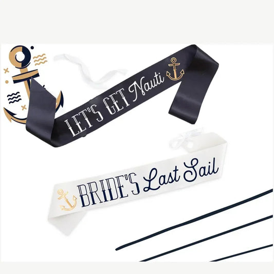 Nautical Bachelorette Sash – Last Sail Let's Get Nauti Bachelorette Party Sash Peaceful Pleasures Health and Wellness