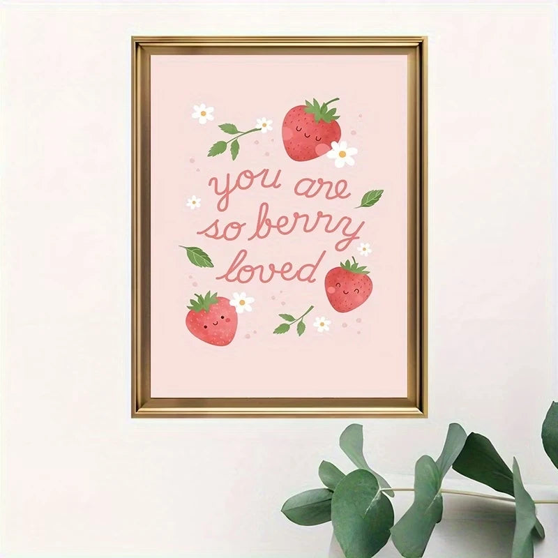 "You Are So Berry Loved" Strawberry Canvas Wall Art Print