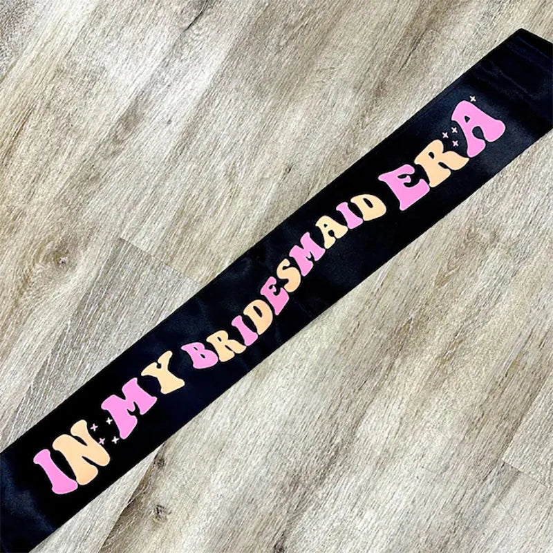 In My Bride Era Sash | Bachelorette Bridal Shower Party Gift Bridal Party Sash Peaceful Pleasures Health and Wellness bridesmaid