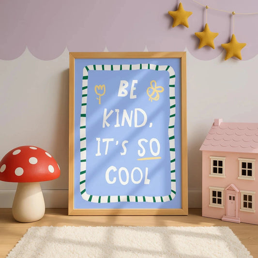 Be Kind It's So Cool Cartoon Canvas Wall Art Print | Kids Decor Canvas Wall Art Print Peaceful Pleasures Health and Wellness G4994 50x70cm Unframed