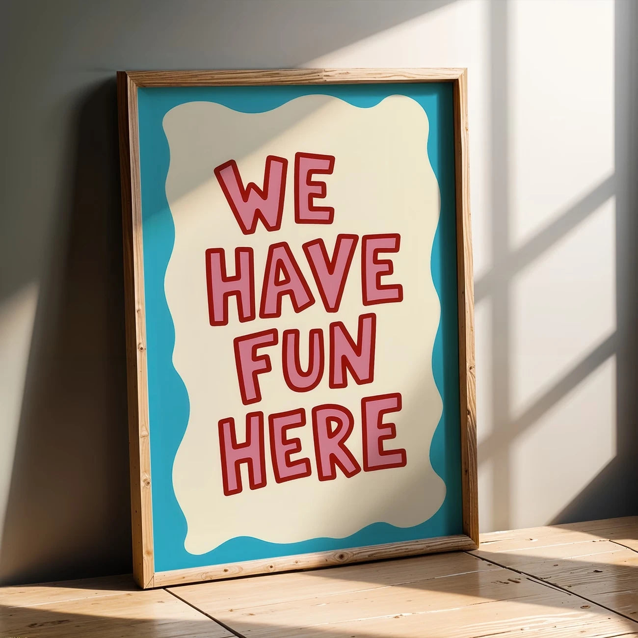 "We Have Fun Here" Minimalist Quote Canvas Wall Art Print