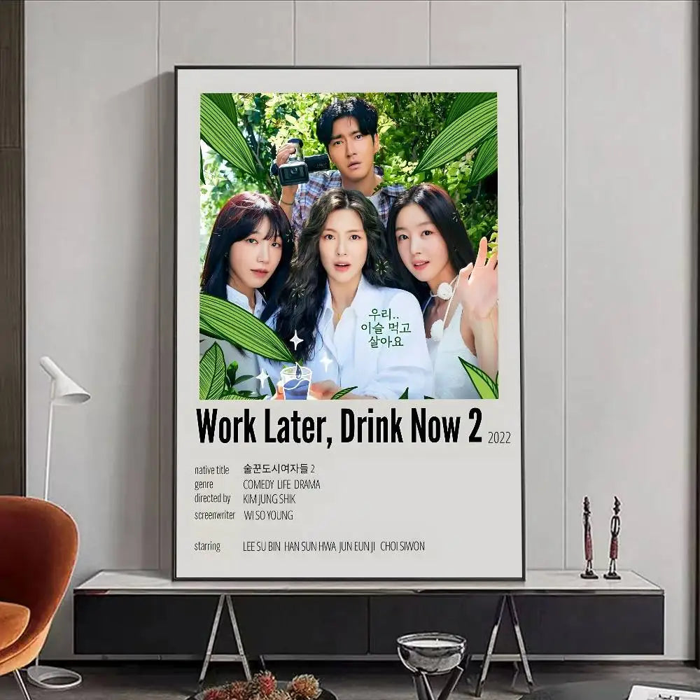 Hot Kdrama W-Work Later Drink Now 2 Poster HD art poster for home living room bar office decoration sticky waterproof Peaceful Pleasures Health and Wellness z4 50X70cmNoframe