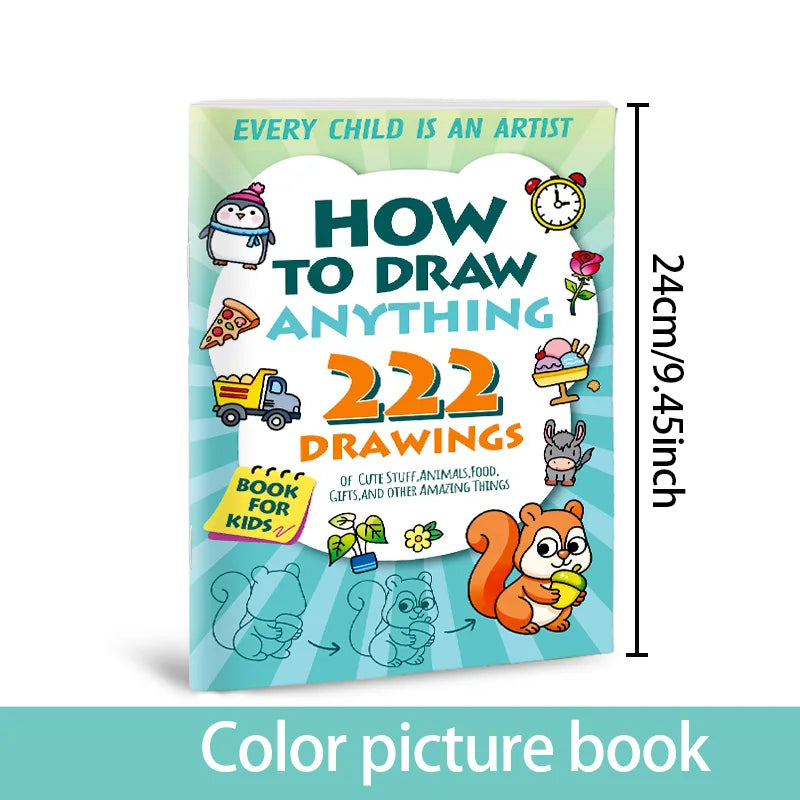 Kids' How Draw Anything Activity Book 222 Cute Step-by-step Drawing