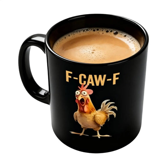 Coffee Mug Ceramic Funny F-Caw-F Chicken FCAWF Coffee Cup Mugs Farmhouse Themed Mug Animal Tea Cup Christmas Gift For Friends Peaceful Pleasures Health and Wellness