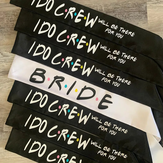I Do Crew Bridal Sash | Bachelorette & Hen Party Gift Bridal Party Sash Peaceful Pleasures Health and Wellness