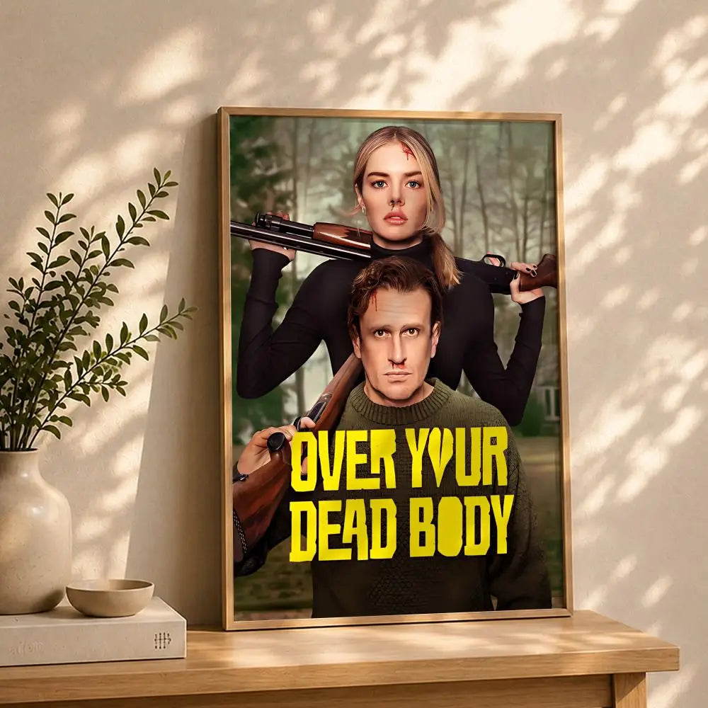 Movie-Over Your Dead Body Poster HD Self Adhesive Waterproof Wall Art Ideal for Home Office Dorm Bedroom Great Gift Peaceful Pleasures Health and Wellness White1 21X30cmNoframe