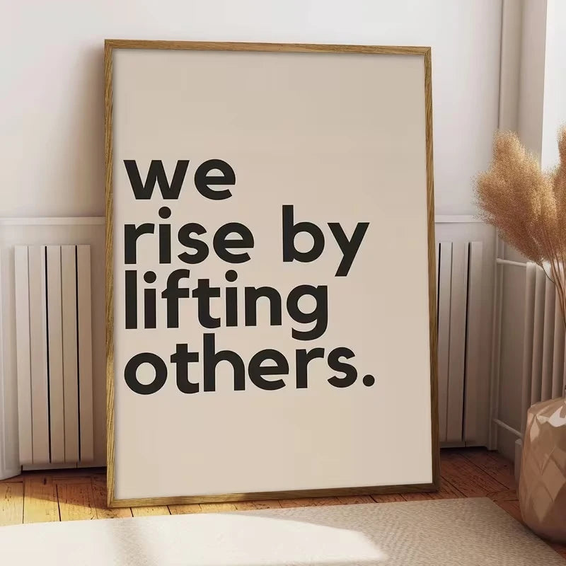 "We Rise By Lifting Others" Motivational Canvas Wall Art