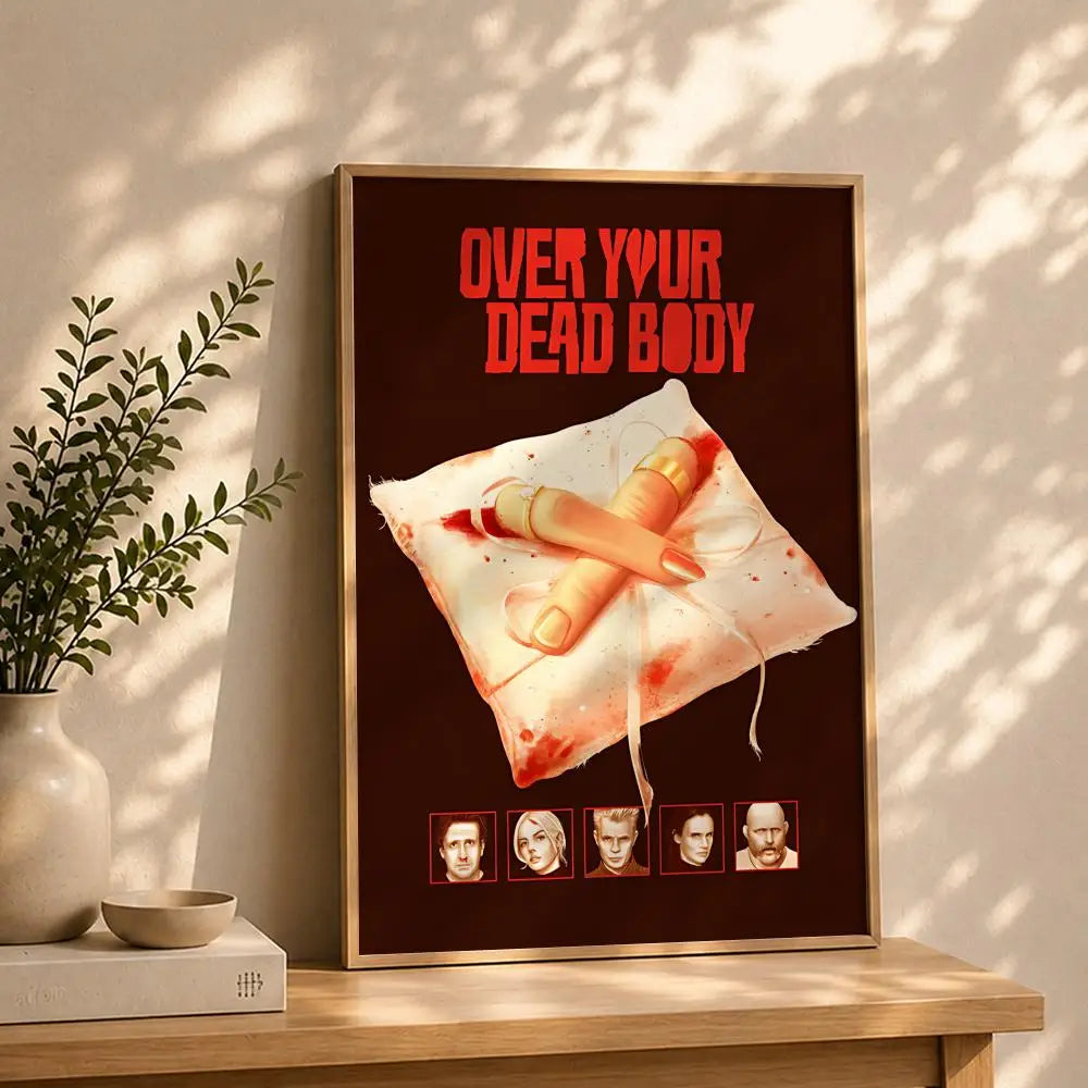 Movie-Over Your Dead Body Poster HD Self Adhesive Waterproof Wall Art Ideal for Home Office Dorm Bedroom Great Gift Peaceful Pleasures Health and Wellness White2 50X70cmNoframe