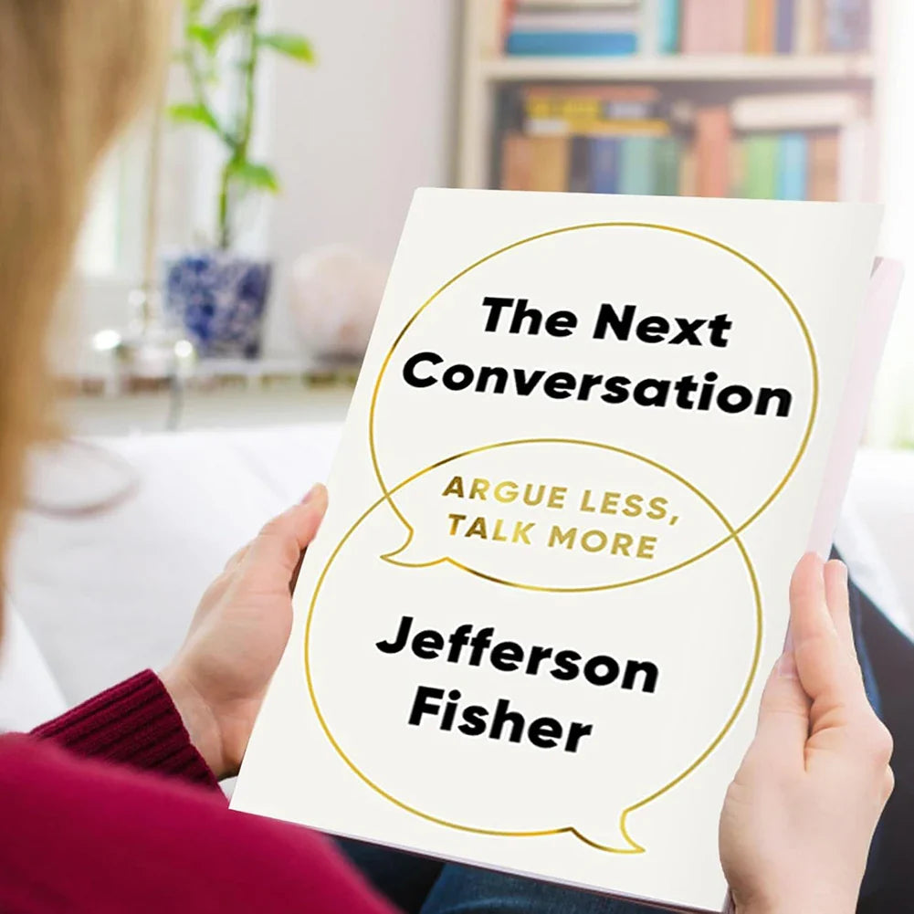 The Next Conversation – Argue Less, Talk More | Communication Book
