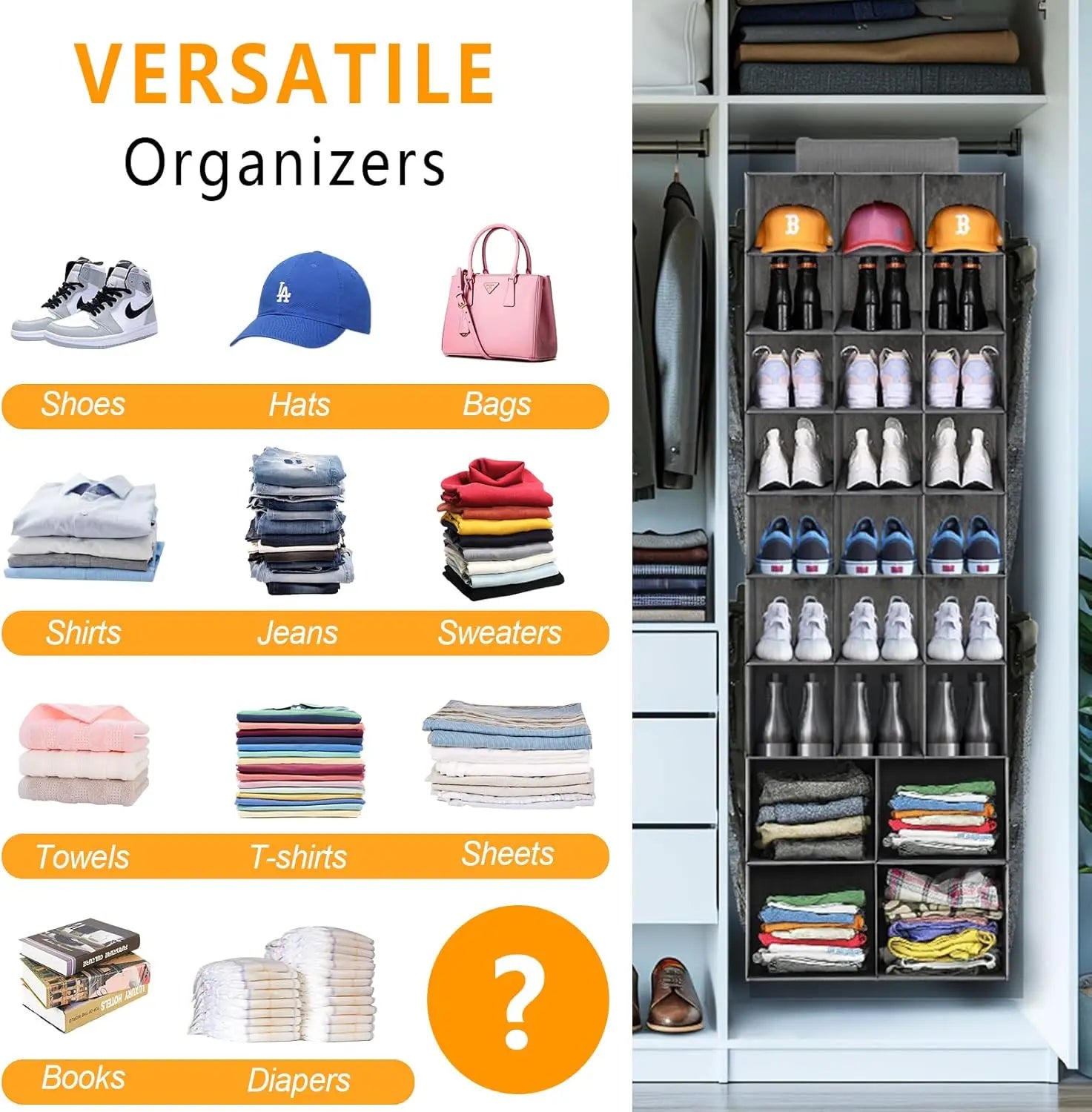 Closet organizer with various compartments for shoes, hats, bags, shirts, jeans, sweaters, towels, t-shirts, sheets, books, and diapers.