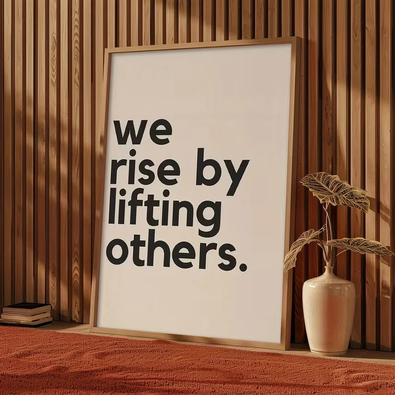 "We Rise By Lifting Others" Motivational Canvas Wall Art