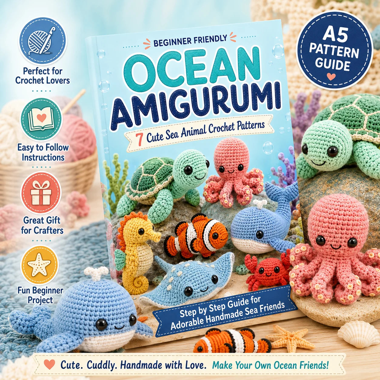 Beginner Crochet Book 7 Easy Step Cute Ocean Amigurumi Patterns