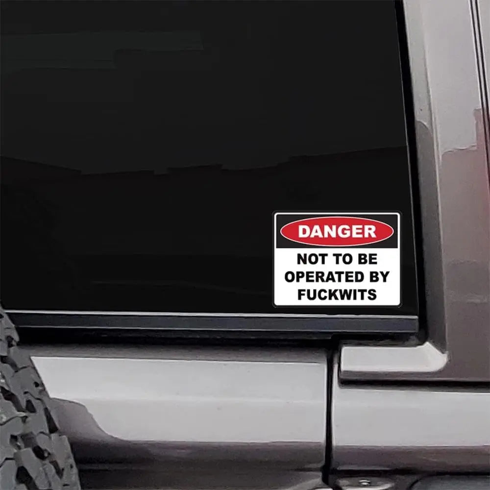 2pcs 150mm x 113mm Danger NOT to BE Operated Sticker Decal Funny Car Boat Peaceful Pleasures Health and Wellness