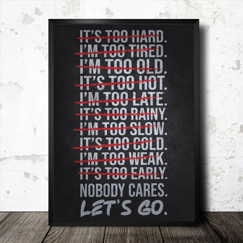 1pc Gym Motivational Poster, Black White Bold Red Text, "IT's TOO HARD NOT To CARE, LET's GO" Quote Frameless Canvas Wall Decor Peaceful Pleasures Health and Wellness