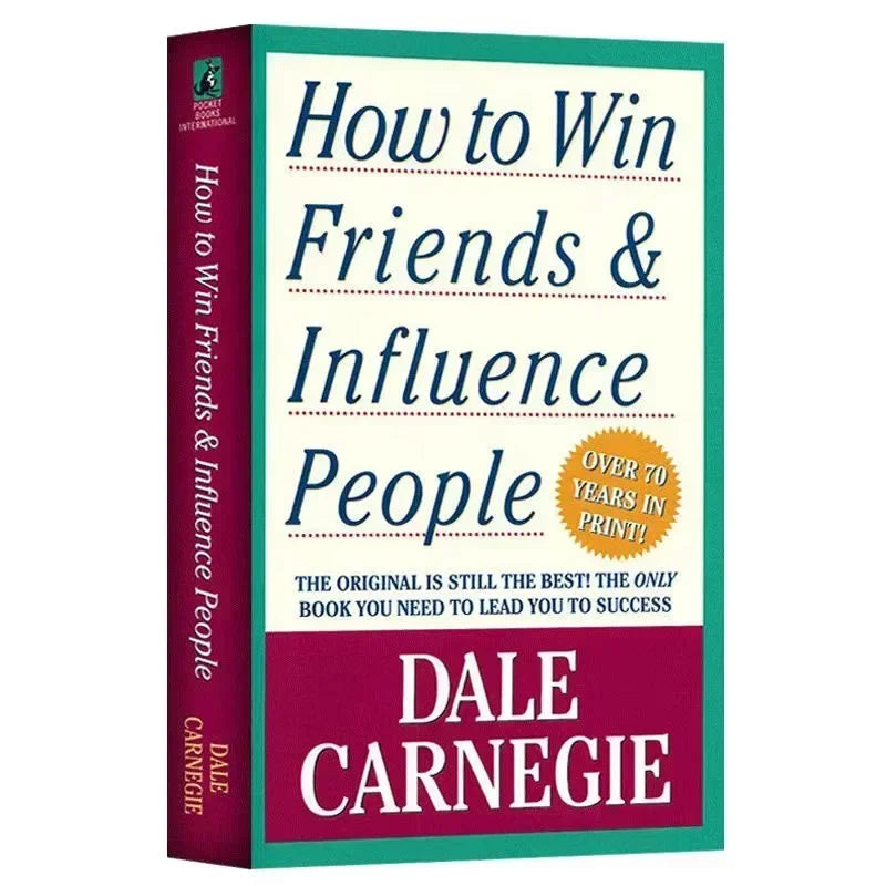 How Win Friends Influence People Dale Carnegie Interpersonal