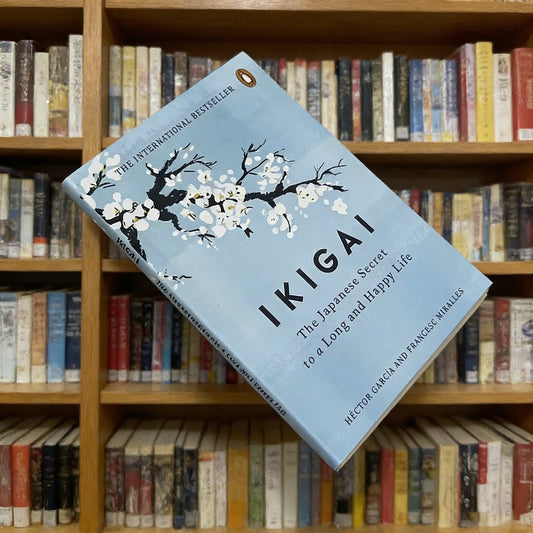 Ikigai Japanese Secret Philosophy Happy Healthy Hector Garcia Book Peaceful Pleasures Health and Wellness