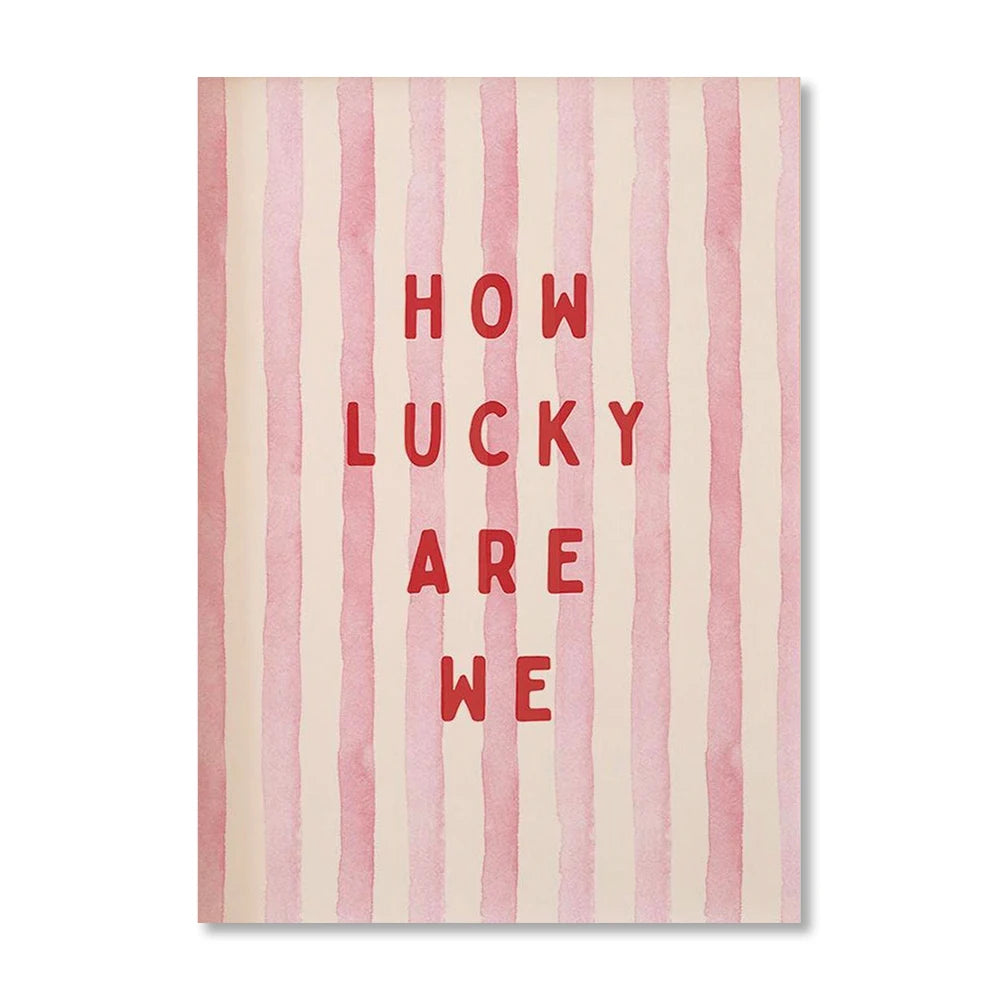 1 Piece of Frameless How Lucky Are We Wall Stripe Art Printing,Fashion Retro Aesthetic Poster,Apartment Digital Printing Deco Peaceful Pleasures Health and Wellness