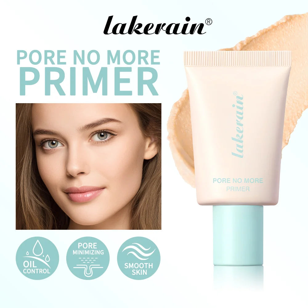 Lakerain Pore No More Makeup Primer Long Lasting Oil Control Hidden Pores Smooth Matte Makeup Effect Slightly Concealer Primer Peaceful Pleasures Health and Wellness