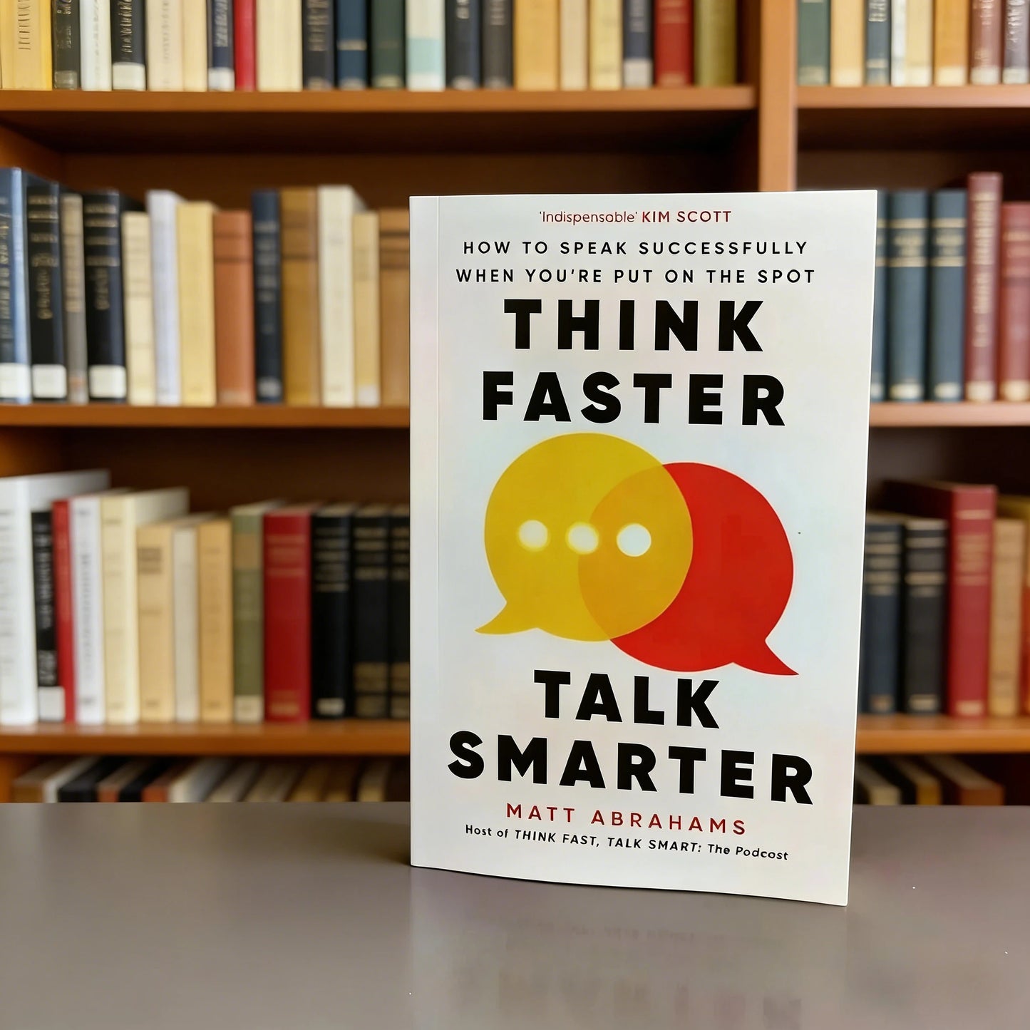 Think Faster Talk Smarter How Speak Successfully When You're Put Spot