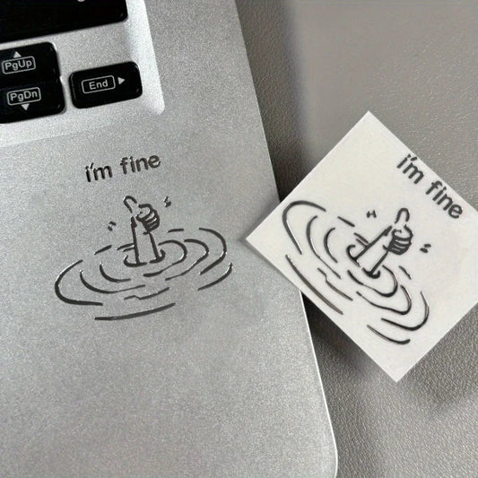 "I'M Fine" Funny Sarcastic Waterproof Laptop Stickers – PVC Novelty Stickers Peaceful Pleasures Health and Wellness