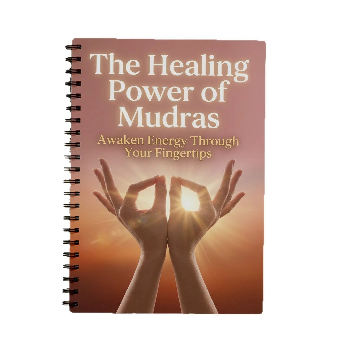 Mudras Hand Yoga Healing Power Guide Healthy Living Fitness Diet