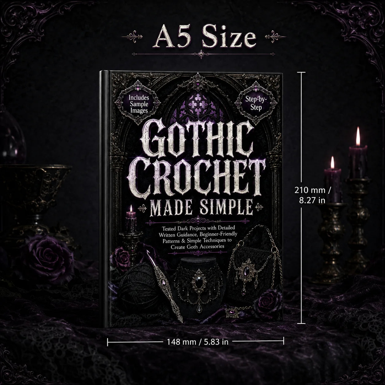 Gothic Crochet Made Simple A5 Guide Dark Accessories Pattern Book