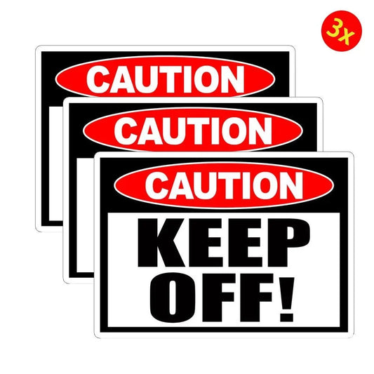 3X Keep Off Sticker Warning Attention Caution Safety Wall Door Window Decal Peaceful Pleasures Health and Wellness Default Title