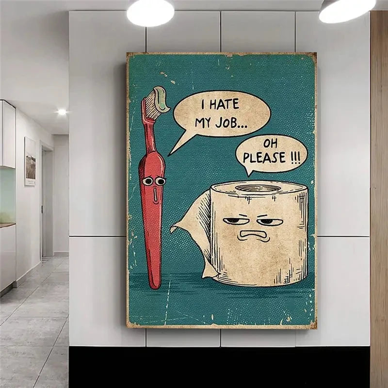 I Hate My Jobs Funny Toothbrush And Toilet Paper Wall Art Prints Canvas Painting Poster Picture For Living Room Home Decor Peaceful Pleasures Health and Wellness