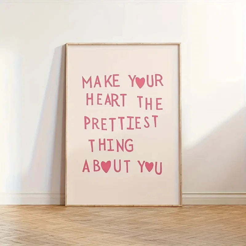 Inspirational "Make Your Heart Prettiest" Canvas Wall Art