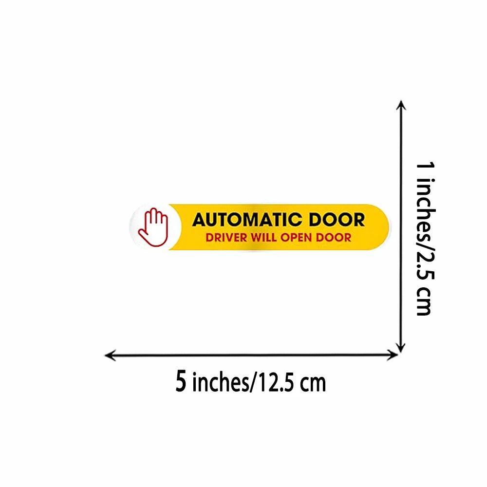 2 Pack Automatic Door Sticker Driver Will Open Door Sign Automatic 1x5 Inches Peaceful Pleasures Health and Wellness