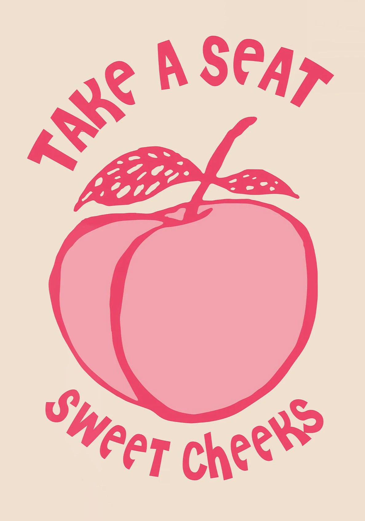 Take A Seat Sweet Cheeks Poster Print Retro Bathroom Wall Art Strawberry Peach Nice Bum Funny Toilet Home Decor Picture Peaceful Pleasures Health and Wellness DM35-9 40x50cm Unframed