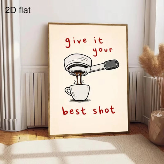 Give It Your Best Shot Motivational Canvas Wall Art Print Motivational Canvas Print Peaceful Pleasures Health and Wellness G4255 30x40cm Black Framed