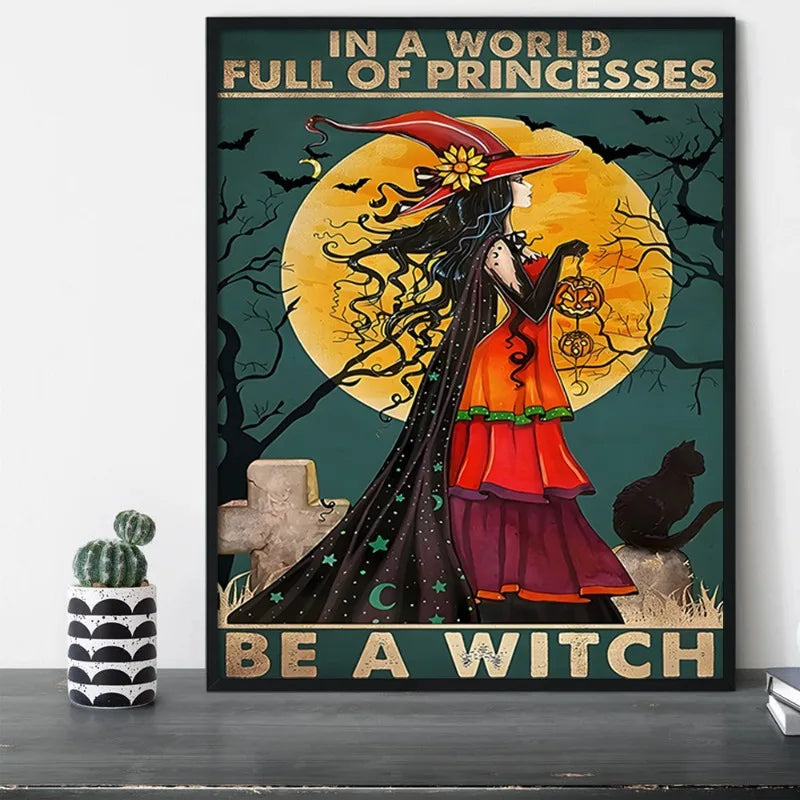 Witch-Themed Canvas Wall Art Poster - "In A World Full of Princesses Be A Witch" Halloween Decor for Home, Bedroom, Living Room Peaceful Pleasures Health and Wellness