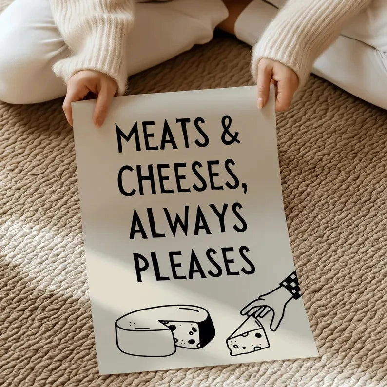 "Meats & Cheeses Always Pleases" Funny Canvas Wall Art