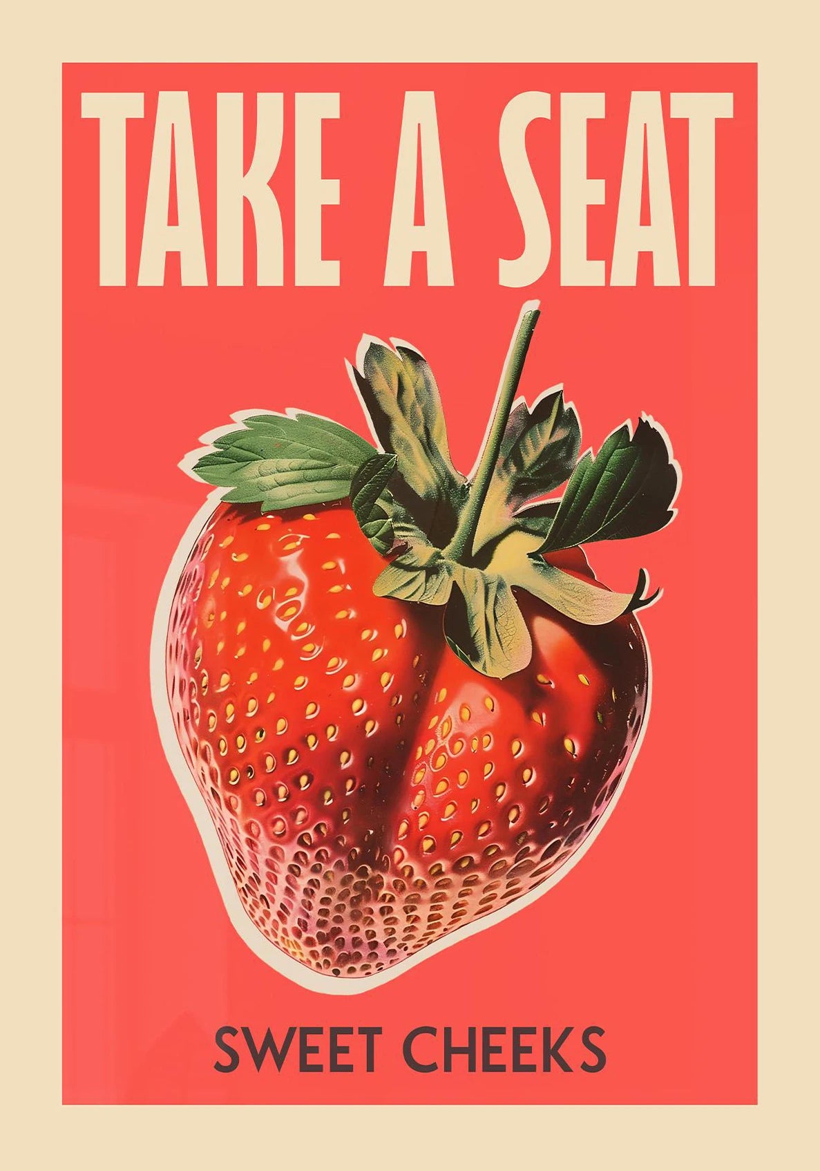 Take A Seat Sweet Cheeks Poster Print Retro Bathroom Wall Art Strawberry Peach Nice Bum Funny Toilet Home Decor Picture Peaceful Pleasures Health and Wellness DM35-4 40x60cm Unframed