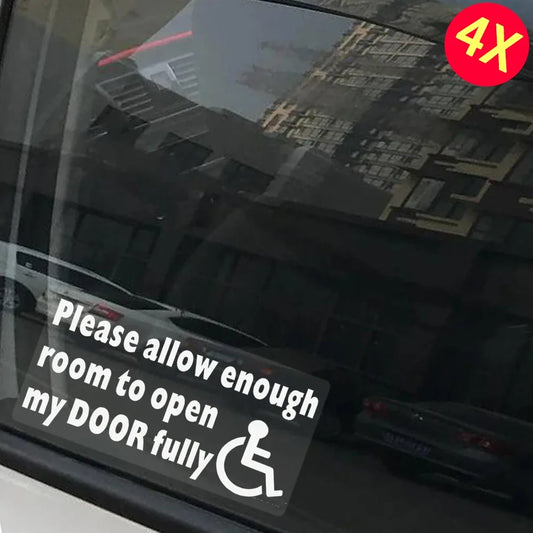 4X Please Allow Enough Room To Open My DOOR Fully Disabled Car Window Sticker Van Truck Vehicle Sign Peaceful Pleasures Health and Wellness WHITE