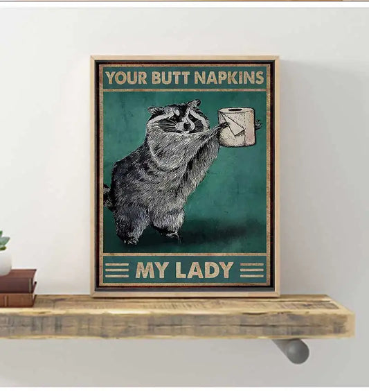 Funny Raccoon Butt Napkins Canvas Poster | Bathroom Wall Art Canvas Poster Print Peaceful Pleasures Health and Wellness