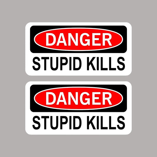 2pcs 2inch Danger Stupid Kills Funny Helmet Decal Sticker Vinyl Label Peaceful Pleasures Health and Wellness Default Title