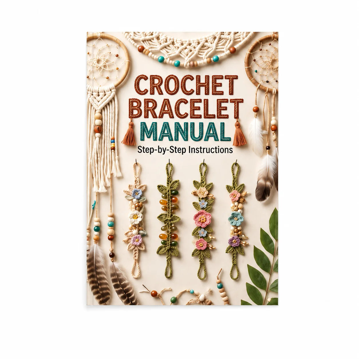 Crochet Bracelet Manual Step Instructions Book DIY Handmade Guide