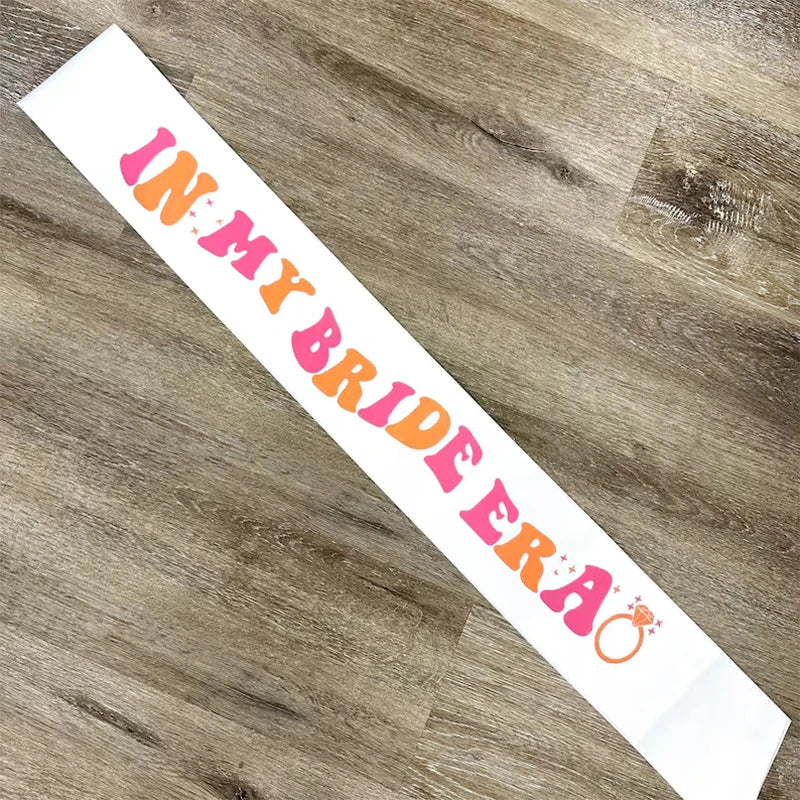 In My Bride Era Sash | Bachelorette Bridal Shower Party Gift Bridal Party Sash Peaceful Pleasures Health and Wellness bride