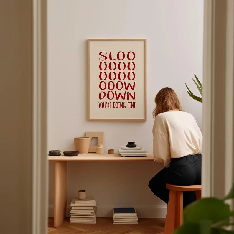 Minimalist "Slow Down You're Doing Fine" Red Canvas Wall Art